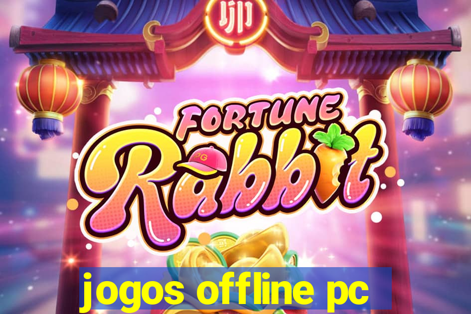 jogos offline pc